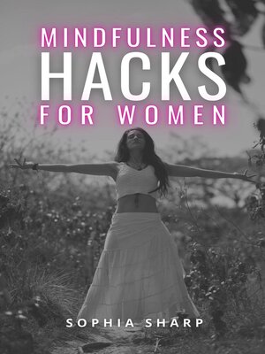 cover image of Mindfulness Hacks for Women